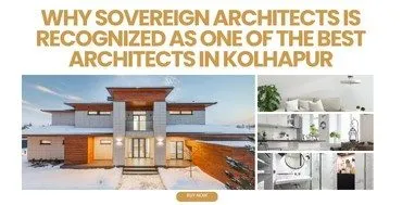 Why sovereign architects best in kolhapur